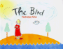 The Bird