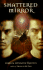 Shattered Mirror (Den of Shadows)