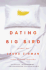 Dating Big Bird: a Novel