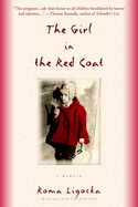 The Girl in the Red Coat: a Memoir