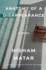 Anatomy of a Disappearance: a Novel