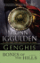Genghis: Bones of the Hills: a Novel (the Khan Dynasty)