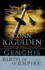 Genghis: Birth of an Empire: a Novel (the Khan Dynasty)
