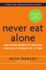 Never Eat Alone, Expanded and Updated: and Other Secrets to Success, One Relationship at a Time