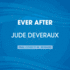 Ever After: a Nantucket Brides Novel (Nantucket Brides Trilogy)