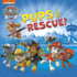 Pups to the Rescue! (Paw Patrol) (Pictureback(R))