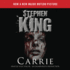 Carrie (Movie Tie-in Edition): Now a Major Motion Picture
