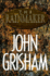 The Rainmaker: a Novel