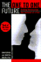 The One to One Future: Building Relationships One Customer at a Time