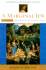 A Marginal Jew: Rethinking the Historical Jesus. Volume III, Companions and Competitors