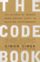 The Code Book: the Science of Secrecy From Ancient Egypt to Quantum Cryptography