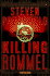Killing Rommel: a Novel
