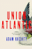 Union Atlantic: a Novel