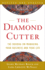 The Diamond Cutter: the Buddha on Managing Your Business and Your Life