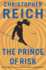 The Prince of Risk: a Novel