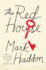 The Red House: a Novel