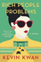 Rich People Problems (a Novel)