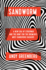 Sandworm: a New Era of Cyberwar and the Hunt for the Kremlin's Most Dangerous Hackers