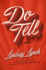 Do Tell: a Novel