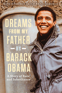 Dreams From My Father (Adapted for Young Adults): a Story of Race and Inheritance