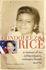 Condoleezza Rice: a Memoir of My Extraordinary, Ordinary Family and Me