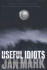 Useful Idiots