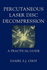 Percutaneous Laser Disc Decompression