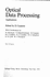 Optical Data Processing: Applications (Topics in Applied Physics: Vol. 23)