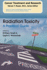 Radiation Toxicity: a Practical Medical Guide (Cancer Treatment and Research, 128)