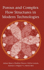 Porous and Complex Flow Structures in Modern Technologies