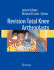 Revision Total Knee Arthroplasty