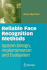 Reliable Face Recognition Methods: System Design, Implementation and Evaluation