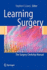 Learning Surgery: the Surgery Clerkship Manual
