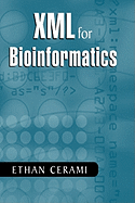 Xml for Bioinformatics