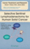 Selective Sentinel Lymphadenectomy for Human Solid Cancer