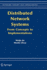 Distributed Network Systems: From Concepts to Implementations (Network Theory and Applications, 15)