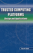 Trusted Computing Platforms