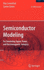 Semiconductor Modeling: