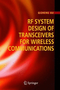 Rf System Design of Transceivers for Wireless Communications