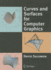 Curves and Surfaces for Computer Graphics