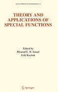 Theory and Applications of Special Functions