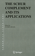 The Schur Complement and Its Applications