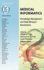 Medical Informatics: Knowledge Management and Data Mining in Biomedicine (Integrated Series in Information Systems, 8)