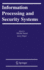 Information Processing and Security Systems