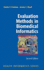 Evaluation Methods in Biomedical Informatics