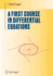 A First Course in Differential Equations