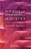 The Science and Applications of Acoustics