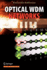 Optical Wdm Networks (Optical Networks)