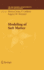 Modeling of Soft Matter (the Ima Volumes in Mathematics and Its Applications)