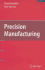 Precision Manufacturing